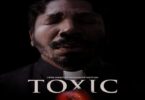 Download Toxic (2022) - Mp4 Netnaija