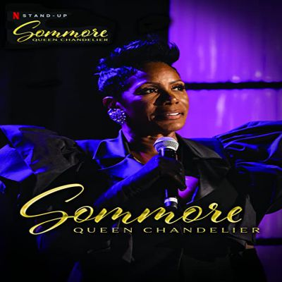 Download Sommore Queen Chandelier (2023) - Mp4 Netnaija