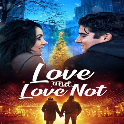 Download Love and Love Not (2022) - Mp4 Netnaija