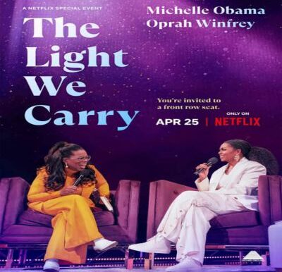 Download The Light We Carry: Michelle Obama and Oprah Winfrey (2023) - Mp4 Netnaija