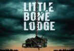 Download Little Bone Lodge (2023) - Mp4 Netnaija