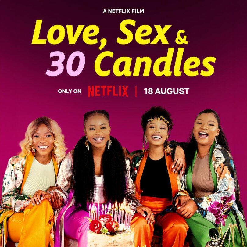 Download Love Sex and 30 Candles (2023) - Mp4 Netnaija