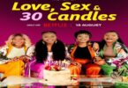 Love Sex and 30 Candles 2023 – SA Movie