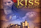 Download Kiss of a Rose (2023) - Mp4 Netnaija