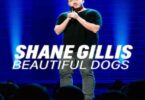 Download Shane Gillis Beautiful Dogs (2023) - Mp4 Netnaija