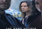 Download The Good Mother (2023) - Mp4 Netnaija