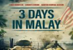 Download 3 Days in Malay (2023) - Mp4 Netnaija