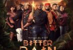 Bitter Rain 2021 – Nollywood Movie