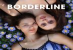 Download Borderline (2023) - Mp4 Netnaija