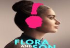 Download Flora and Son (2023) - Mp4 Netnaija