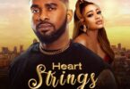 Download Heart String (2023) – Nollywood Movie