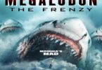 Download Megalodon The Frenzy (2023) - Mp4 Netnaija