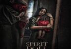 Download Spirit Doll (2023) - Mp4 Netnaija