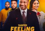 Tainted Feeling 2023 – Nollywood Movie