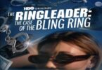 The Ringleader The Case of the Bling Ring 2023