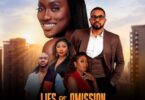 Lies Of Omission 2023 – Nollywood Movie