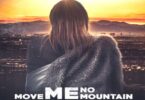 Download Move Me No Mountain (2023) - Mp4 Netnaija