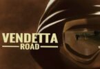 Download Vendetta Road (2023) - Mp4 Netnaija