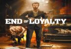 Download End of Loyalty (2023) - Mp4 Netnaija