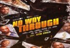 Download No Way Through (2023) – Nollywood Movie