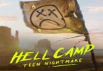 Download Hell Camp Teen Nightmare (2023) - Mp4 Netnaija