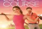 Download Love on the Right Course (2024) - Mp4 Netnaija