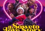 Download A Soweto Love Story (2024) – SA Movie