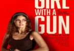 Download Girl With a Gun (2023) - Mp4 Netnaija