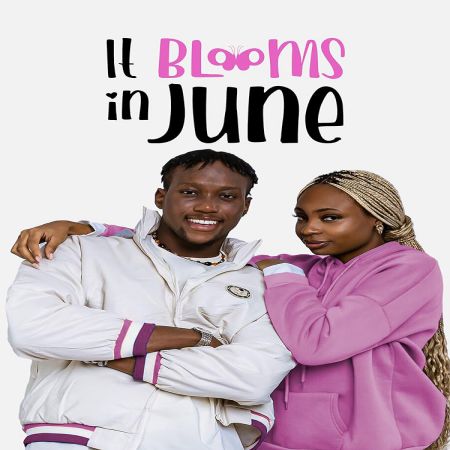 Download It Blooms In June (2024) – Nigerian Movie