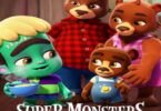 Super Monsters Once Upon a Rhyme 2021