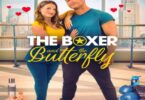 Download The Boxer And The Butterfly (2023) - Mp4 Netnaija