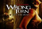 Download Wrong Turn 3 Left For Dead (2009) - Mp4 Netnaija
