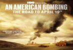 Download An American Bombing The Road to April 19th (2024) - Mp4 Netnaija