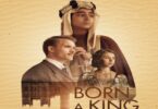 Download Born a King (2019) - Mp4 Netnaija