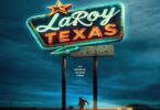 Download LaRoy Texas (2023) - Mp4 Netnaija